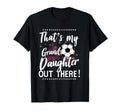 Soccer Grandma Soccer Granddaughter T-Shirt - Unique Graphic for Adults - T-Shirt, Sweatshirt, Hoodie