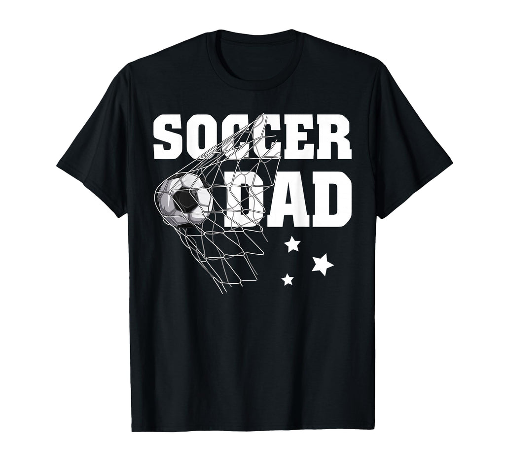 Funny Soccer Dad Daddy Soccer Sport Lover T-Shirt - Novelty Apparel Unisex - T-Shirt, Sweatshirt, Hoodie