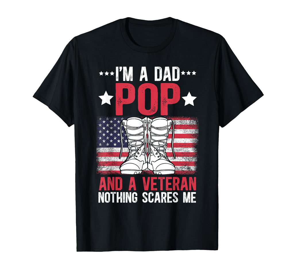 Im Dad Pop And Veteran Pop Grandpa T-Shirt - Trendy Graphic Unisex - T-Shirt, Sweatshirt, Hoodie
