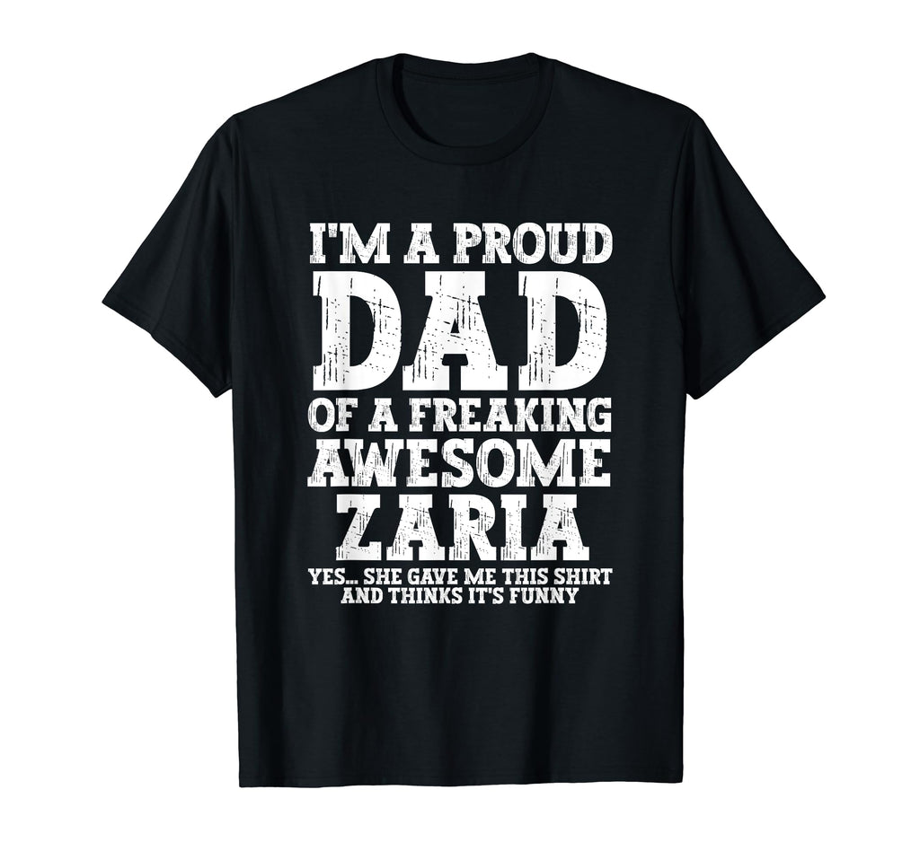 Dad Zaria Personalized Name Funny T-Shirt - Aesthetic Graphic for Adults - T-Shirt, Sweatshirt, Hoodie