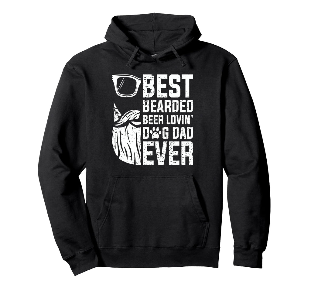 Best Bearded Beer Lovin Dog Dad Pet Hoodie - Fun Novelty Design for Adults - T-Shirt, Sweatshirt, Hoodie