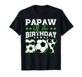 Papaw Birthday Soccer Family Matching T-Shirt - Minimalist Print for Adults - T-Shirt, Sweatshirt, Hoodie