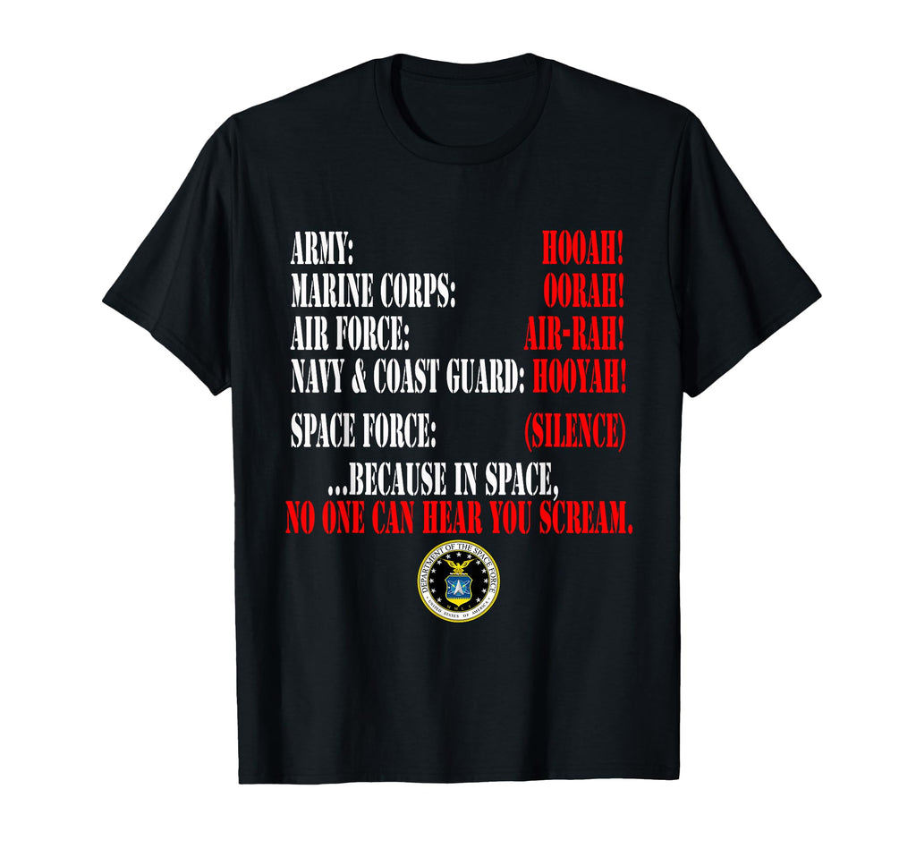 Space Force U S Funny Military T-Shirt - Fun Novelty Design Unisex - T-Shirt, Sweatshirt, Hoodie
