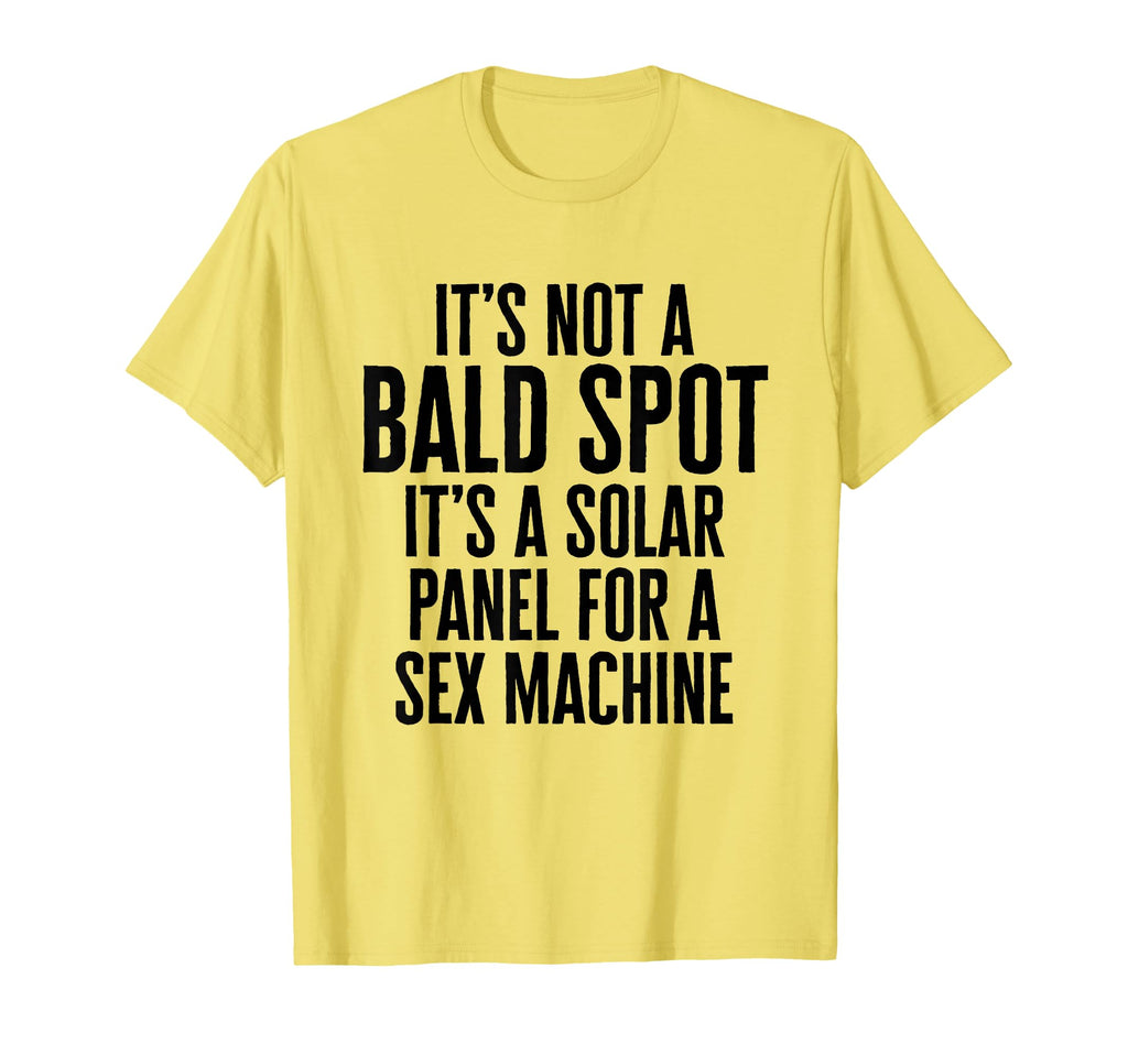 Its Not Bald Spot Its Solar Panel T-Shirt - Fun Novelty Design for Adults - T-Shirt, Sweatshirt, Hoodie