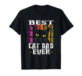 Best Cat Dad Ever T-Shirt - Fun Novelty Design Men Women - T-Shirt, Sweatshirt, Hoodie