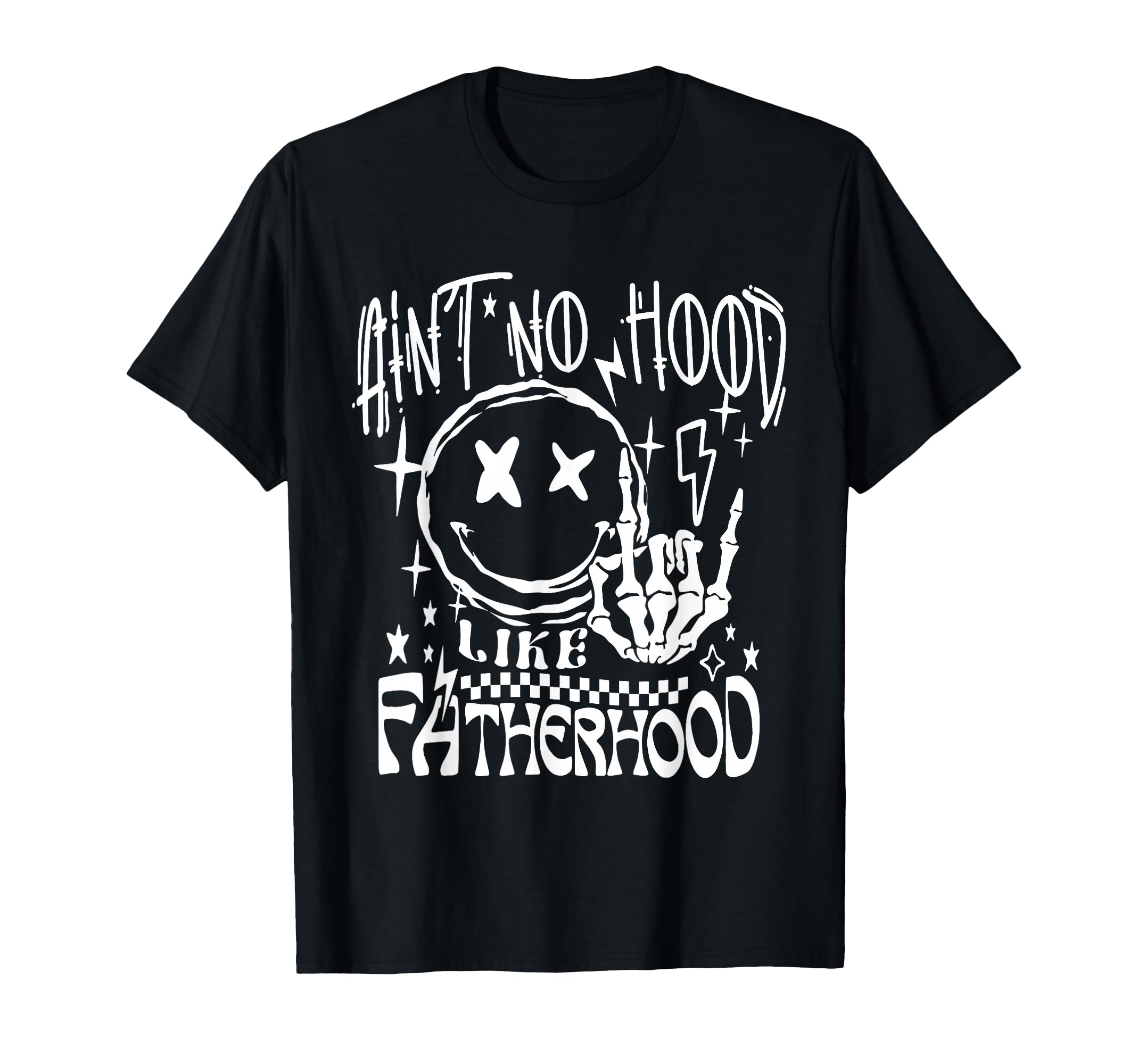 Aint No Hood Like Fatherhood New Dad T-Shirt - Custom Art Print for Adults - T-Shirt, Sweatshirt, Hoodie