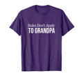 Rules Dont Apply To Grandpa T-Shirt - Aesthetic Graphic Unisex - T-Shirt, Sweatshirt, Hoodie