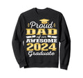Super Proud Dad 2024 Graduate Awesome Sweatshirt - Custom Art Print Unisex - T-Shirt, Sweatshirt, Hoodie