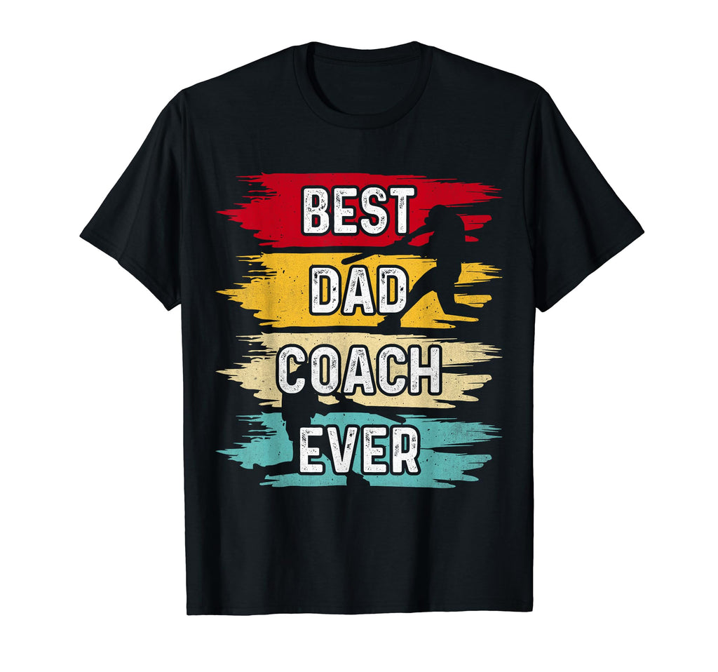 Best Dad Coach Ever Baseball And T-Shirt - Minimalist Print Unisex - T-Shirt, Sweatshirt, Hoodie