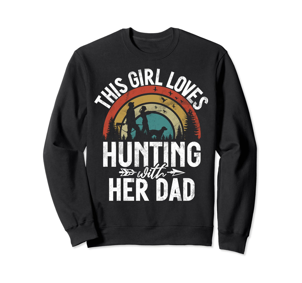 This Loves Hunting Her Dad Sweatshirt - Aesthetic Graphic for Adults - T-Shirt, Sweatshirt, Hoodie