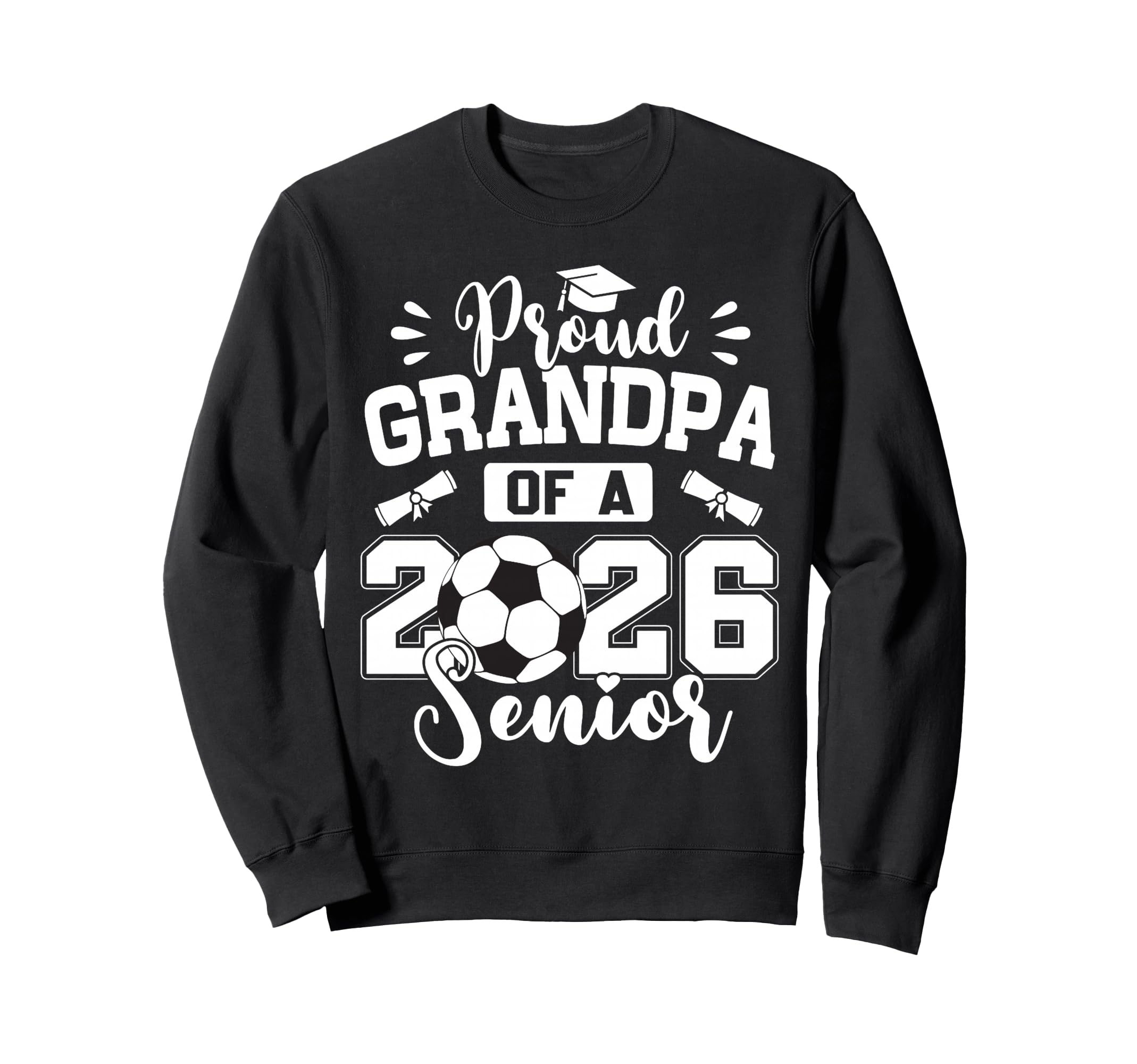 Proud Grandpa 2026 Senior Soccer Ball Sweatshirt - Minimalist Print Unisex - T-Shirt, Sweatshirt, Hoodie