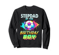 Stepdad Birthday Soccer Ball Colorful Sweatshirt - Trendy Graphic Men Women - T-Shirt, Sweatshirt, Hoodie