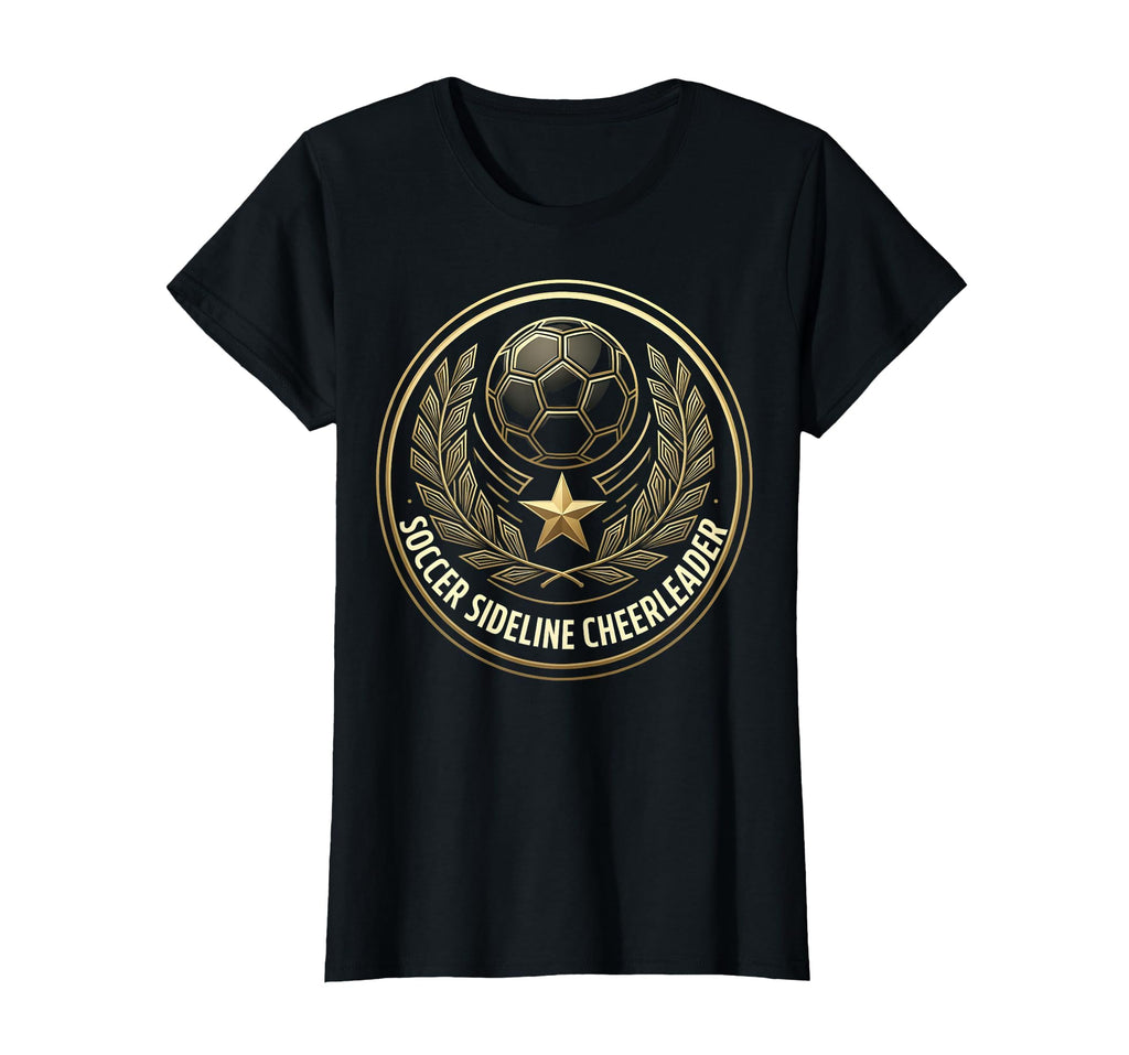 Soccer Sideline Cheerleader Mom T-Shirt - Unique Graphic Unisex - T-Shirt, Sweatshirt, Hoodie