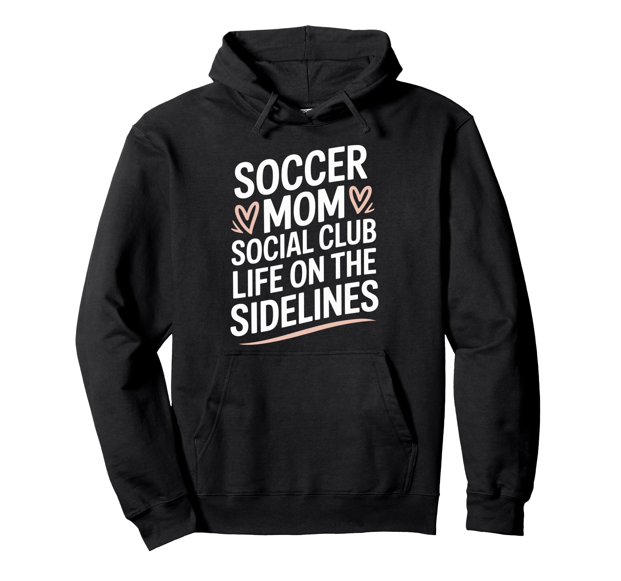 Goalkeeper Lover Player Soccer Mom Hoodie - Casual Everyday Wear Unisex - T-Shirt, Sweatshirt, Hoodie