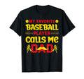 My Favorite Baseball Player Calls Me T-Shirt - Aesthetic Graphic Men Women - T-Shirt, Sweatshirt, Hoodie