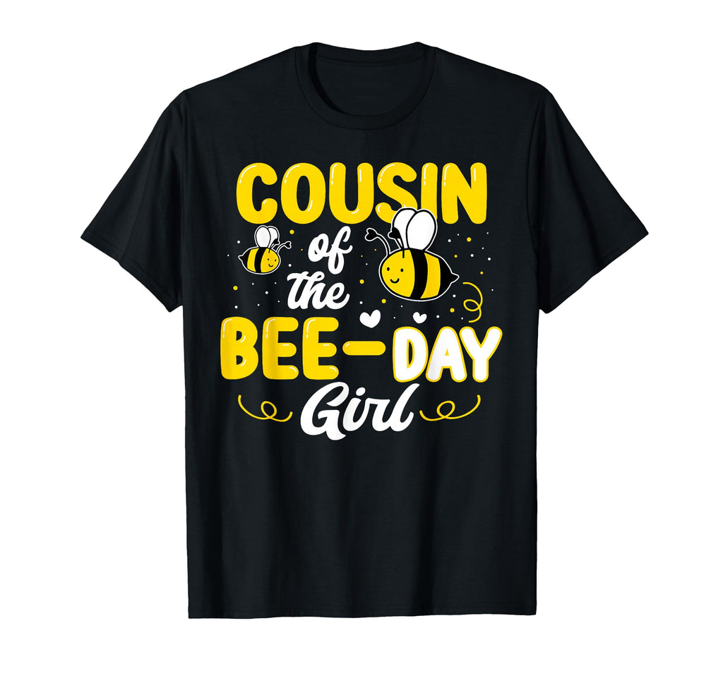 Cousin Bee Day Matching Family Birthday T-Shirt - Trendy Graphic Unisex - T-Shirt, Sweatshirt, Hoodie