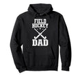 Field Hockey Dad Hoodie - Graphic Print Men Women - T-Shirt, Sweatshirt, Hoodie