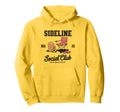 Sideline Social Club Soccer Mom Game Day Hoodie - Novelty Apparel Unisex - T-Shirt, Sweatshirt, Hoodie