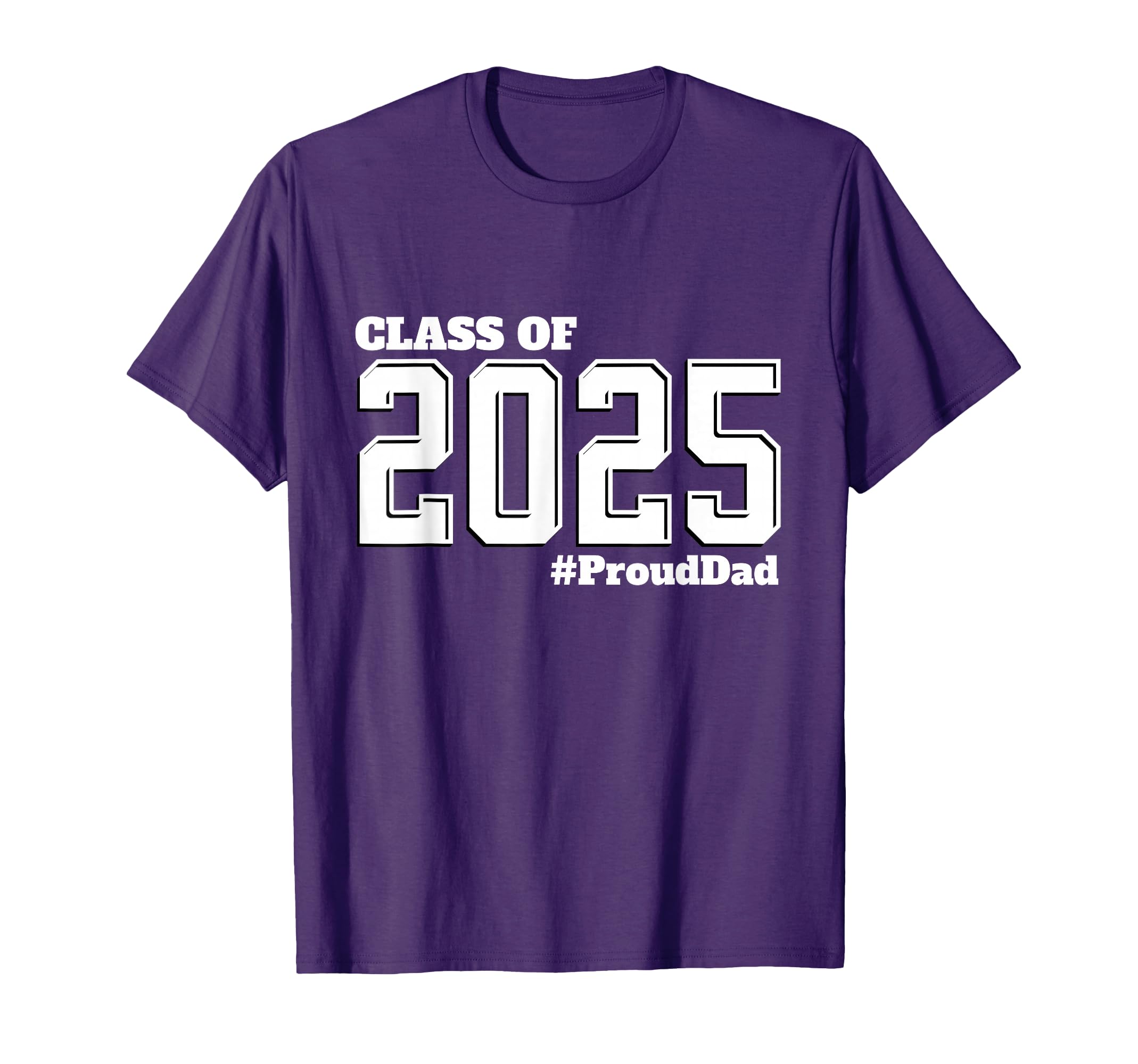 Proud Dad Class 2025 Senior Graduate T-Shirt - Custom Art Print Unisex - T-Shirt, Sweatshirt, Hoodie