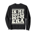 My Soccer Mom Era Sports Fans Sweatshirt - Casual Everyday Wear Men Women - T-Shirt, Sweatshirt, Hoodie