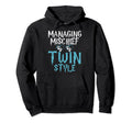 Managing Mischief Twin Twin Dad Hoodie - Trendy Graphic Unisex - T-Shirt, Sweatshirt, Hoodie