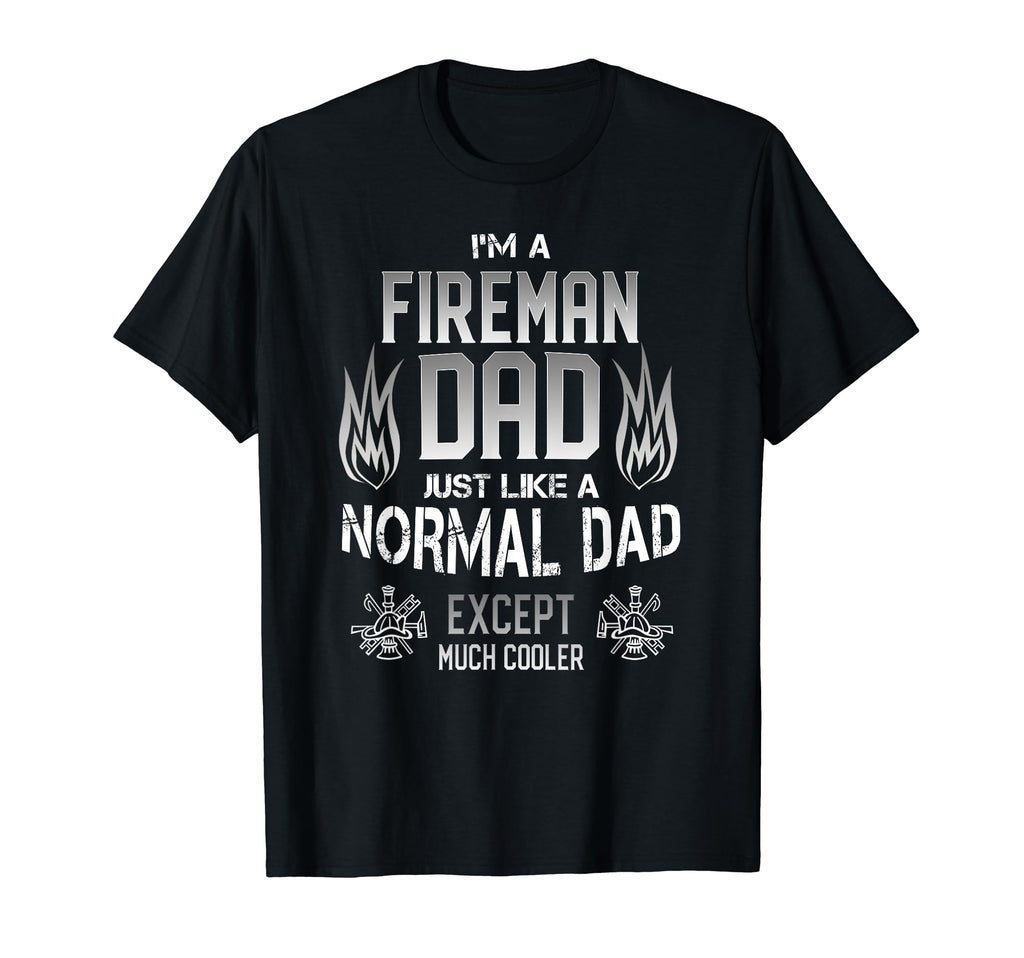Fireman Dad Firefighter Fathers Day Gift T-Shirt - Custom Art Print Unisex - T-Shirt, Sweatshirt, Hoodie