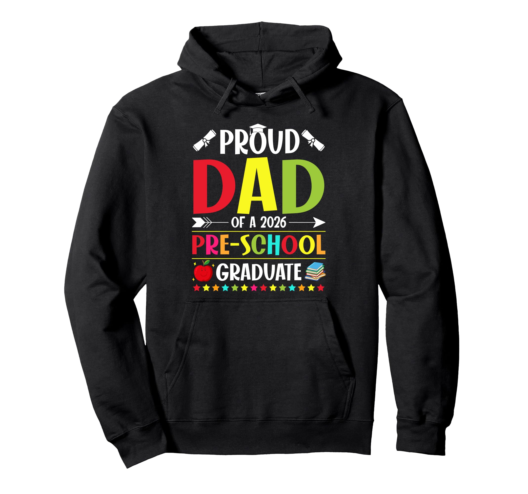 Proud Dad Class 2026 Preschool Hoodie - Minimalist Print for Adults - T-Shirt, Sweatshirt, Hoodie
