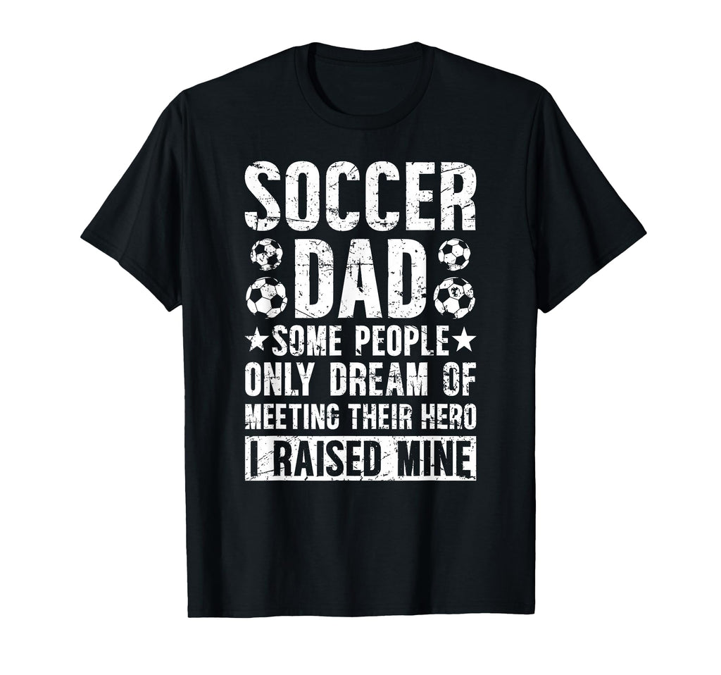 Proud Soccer Dad Soccer Player Dad T-Shirt - Minimalist Print Unisex - T-Shirt, Sweatshirt, Hoodie