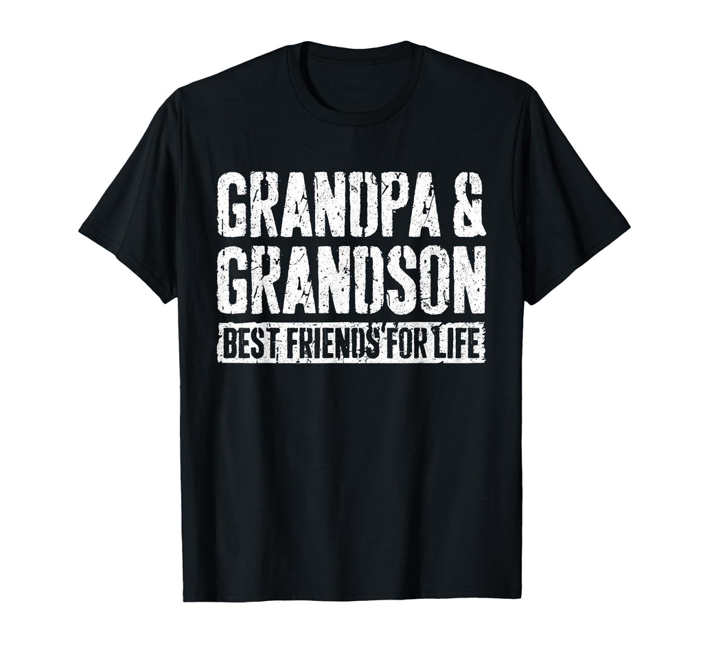 Grandpa And Grandson Best Friends Life T-Shirt - Novelty Apparel Unisex - T-Shirt, Sweatshirt, Hoodie