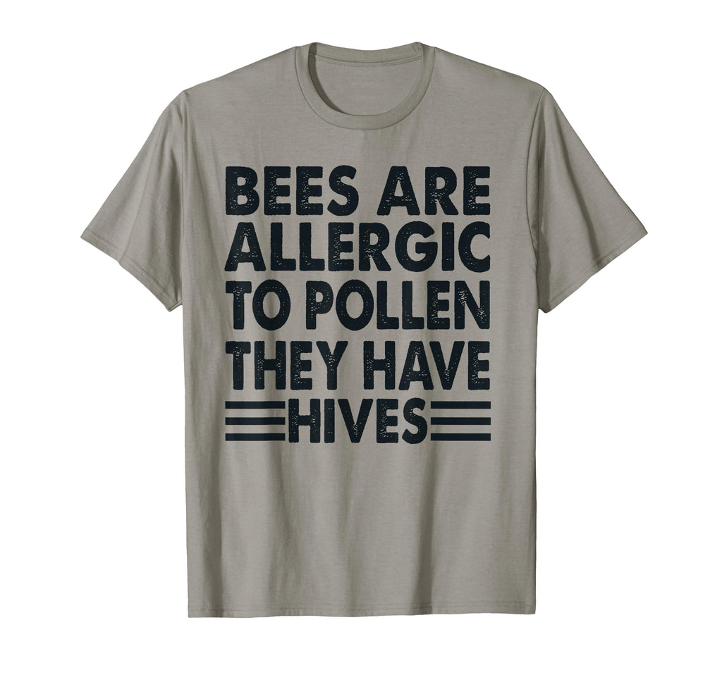 Bees Are Allergic To Pollen Funny T-Shirt - Custom Art Print for Adults - T-Shirt, Sweatshirt, Hoodie