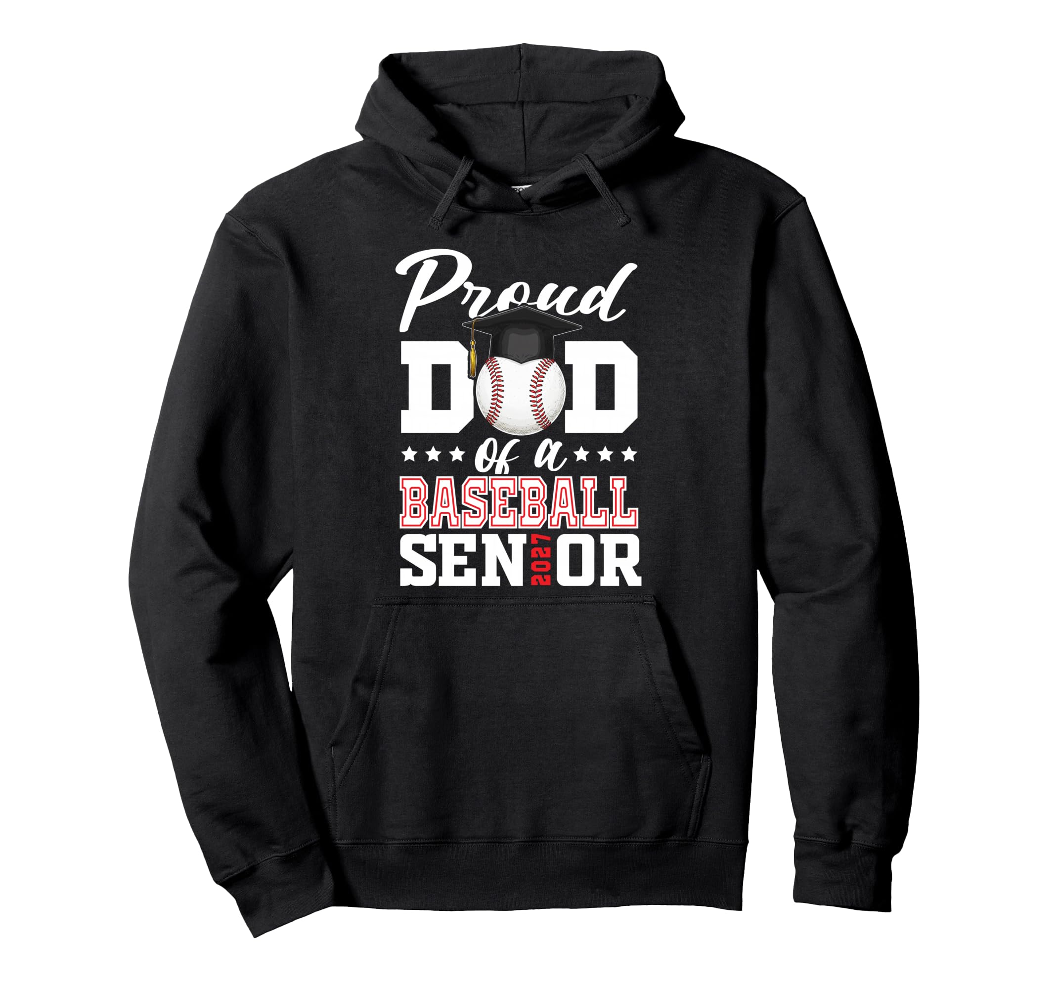Proud Dad Baseball Senior 2027 Hoodie - Minimalist Print Men Women - T-Shirt, Sweatshirt, Hoodie