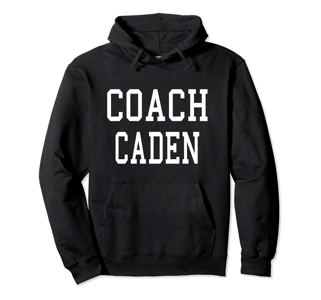 Coach Caden Custom Football Soccer Hoodie - Custom Art Print Unisex - T-Shirt, Sweatshirt, Hoodie