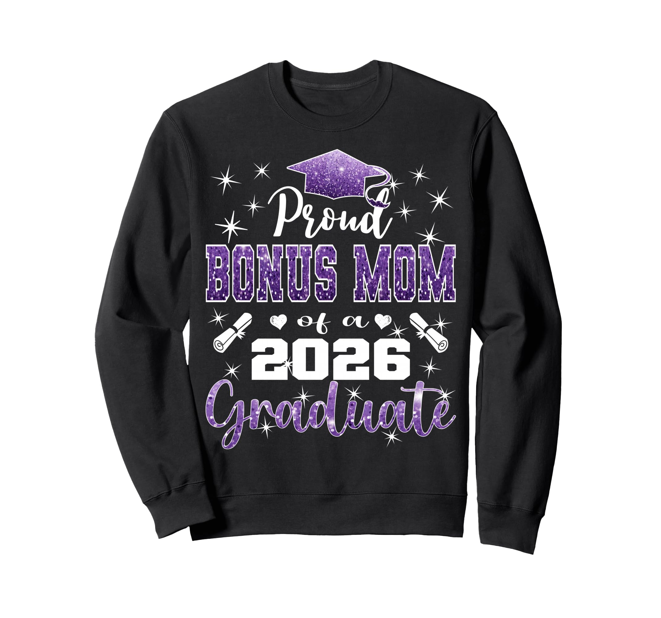 Super Proud Bonus Mom 2026 Graduate Sweatshirt - Graphic Print for Adults - T-Shirt, Sweatshirt, Hoodie