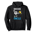 Soccer Uncle Proud Uncle Soccer Player Uncle Hoodie - Trendy Graphic Unisex - T-Shirt, Sweatshirt, Hoodie