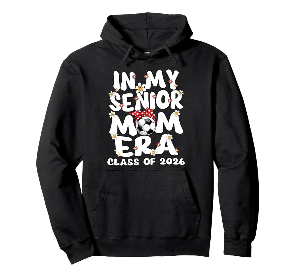 My Senior Mom Era Groovy Soccer Hoodie - Minimalist Print for Adults - T-Shirt, Sweatshirt, Hoodie
