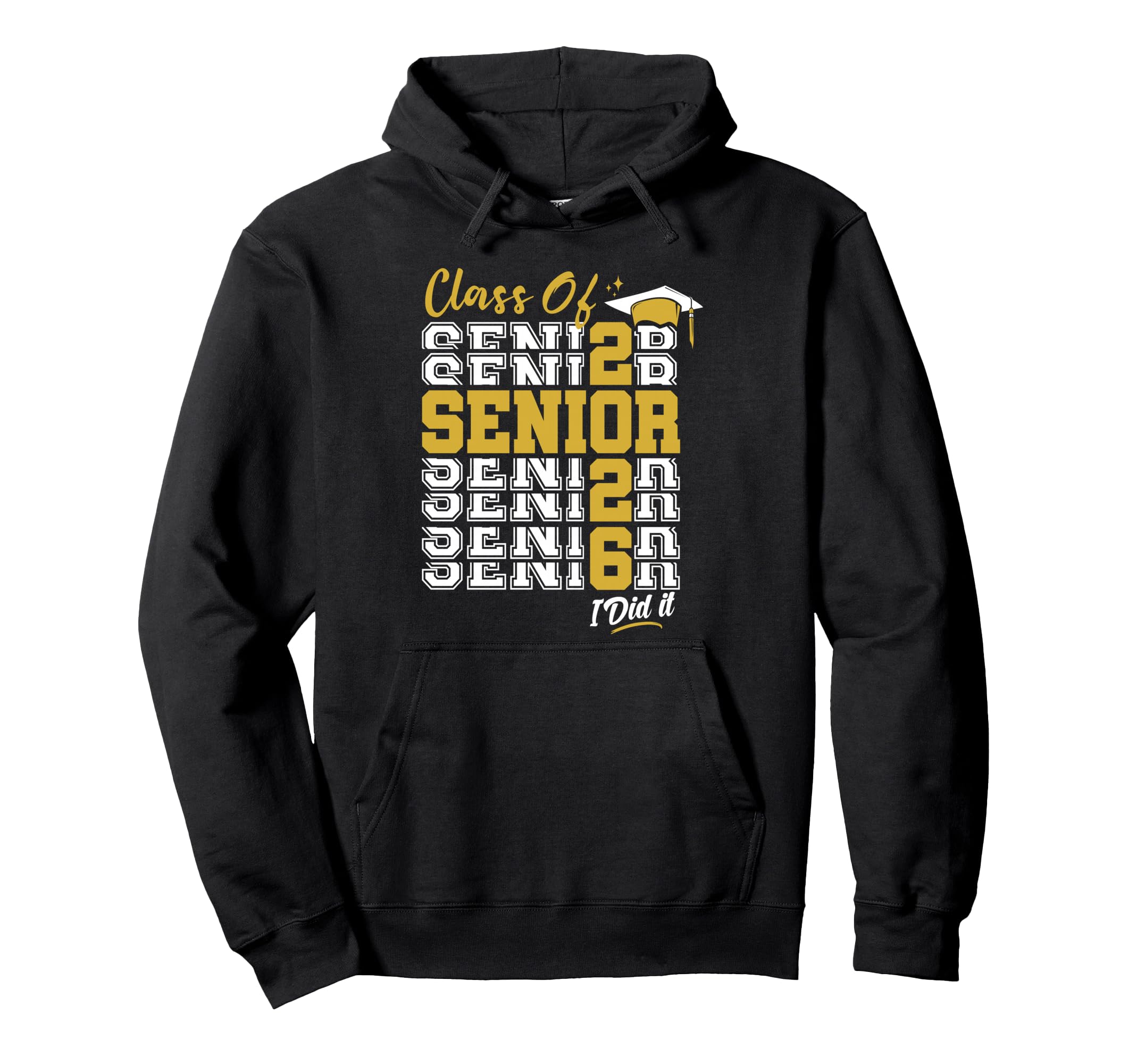 Class 2026 Senior 2026 Graduation Grad Hoodie - Streetwear Style Men Women - T-Shirt, Sweatshirt, Hoodie