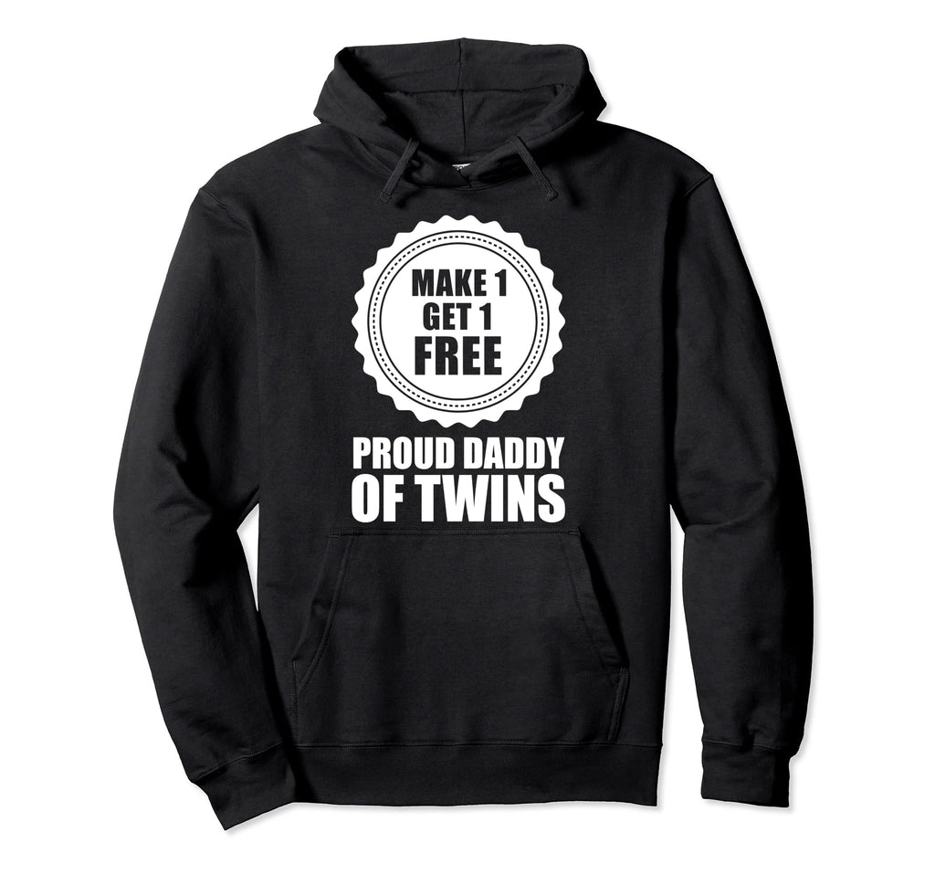 Proud Dad Twins New Dad Fathers Day Hoodie - Custom Art Print Men Women - T-Shirt, Sweatshirt, Hoodie