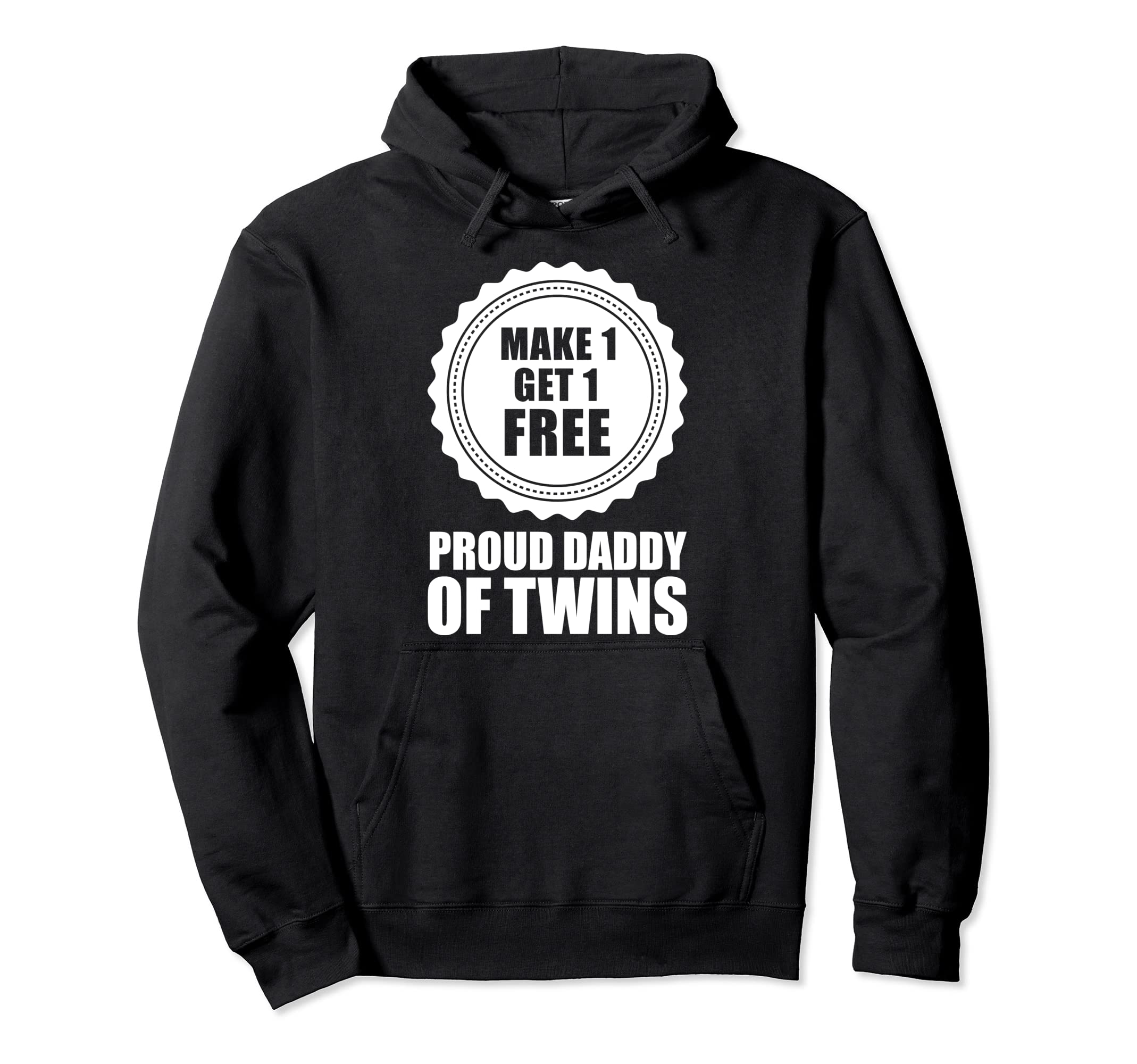 Proud Dad Twins New Dad Fathers Day Hoodie - Custom Art Print Men Women - T-Shirt, Sweatshirt, Hoodie