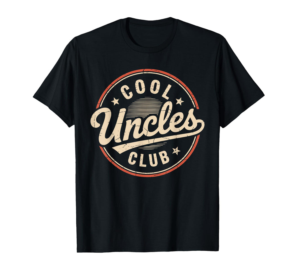 Uncles Club Funny Uncle Fathers Day T-Shirt - Unique Graphic for Adults - T-Shirt, Sweatshirt, Hoodie