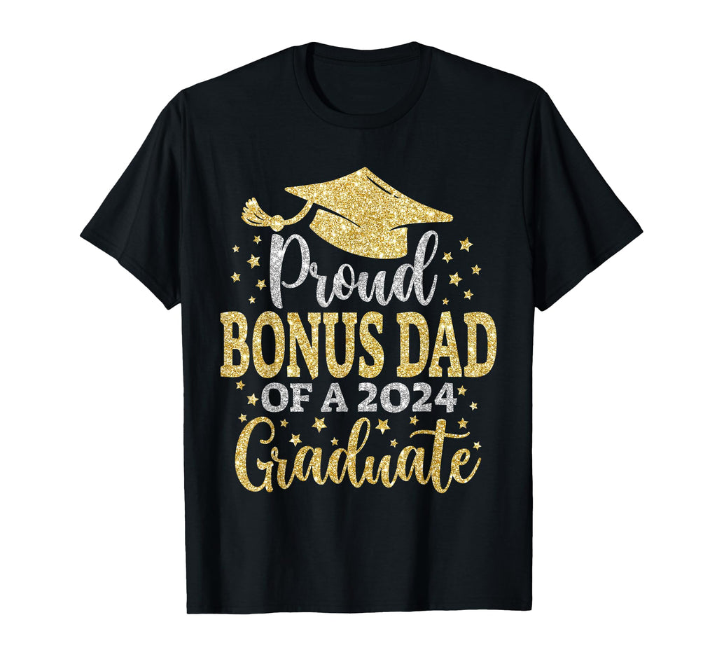 Bonus Dad Senior 2024 Proud Dad T-Shirt - Fun Novelty Design Men Women - T-Shirt, Sweatshirt, Hoodie