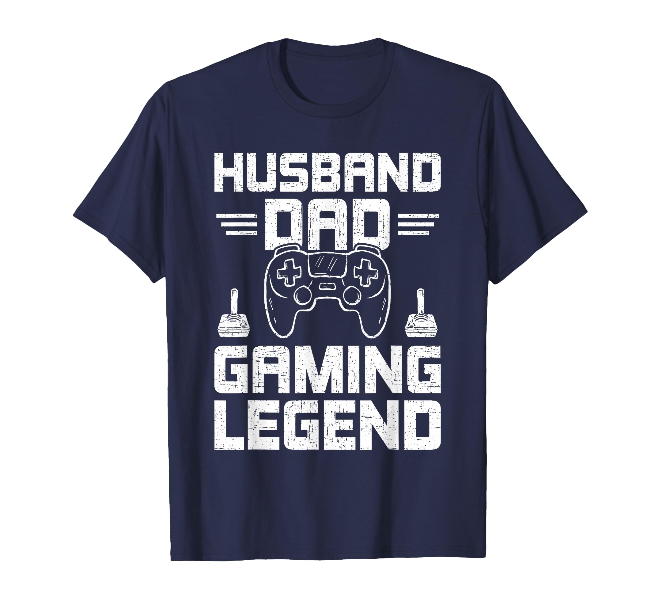 Husband Dad Gaming Legend Video Gamer T-Shirt - Novelty Apparel Men Women - T-Shirt, Sweatshirt, Hoodie