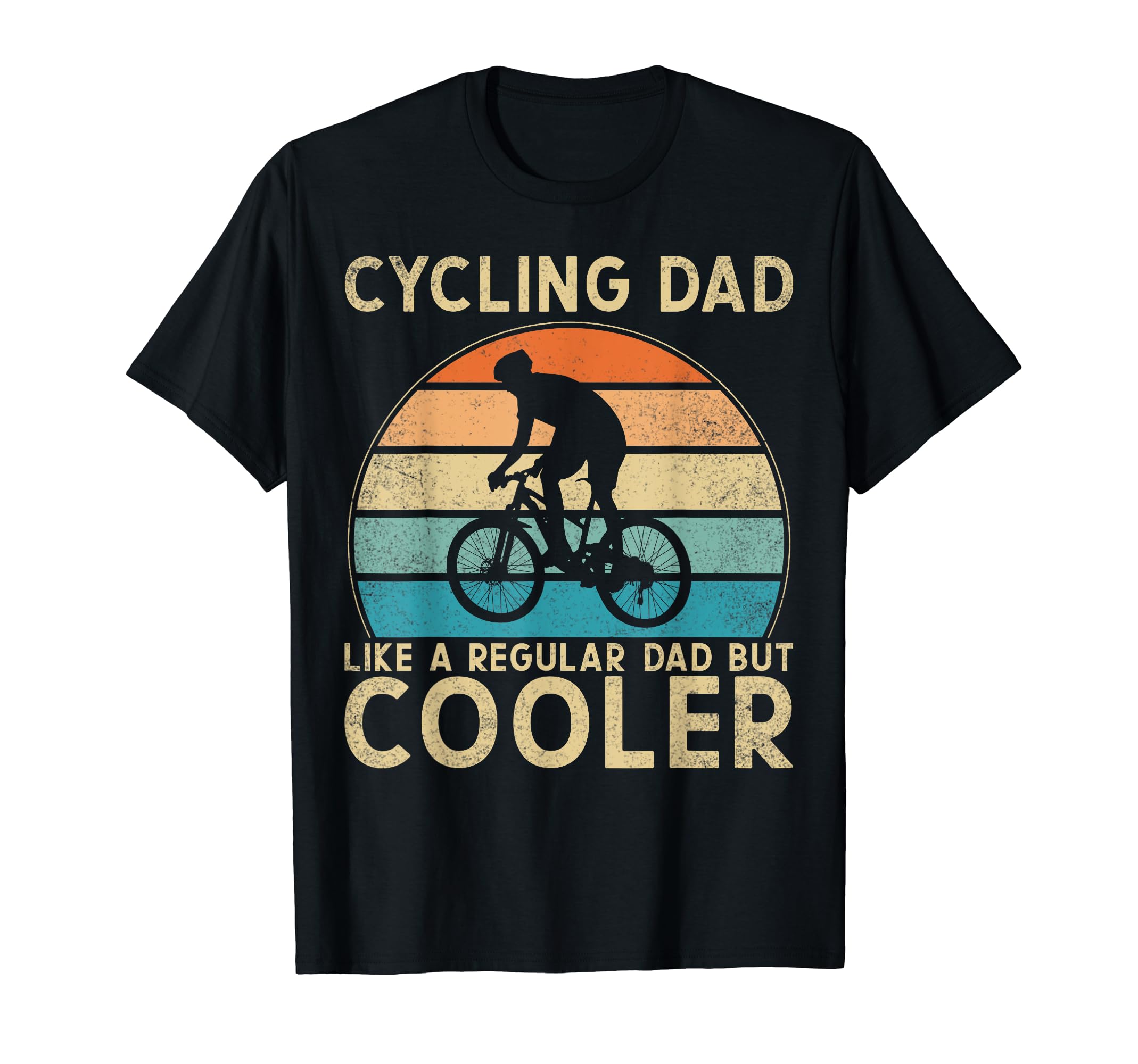 Cycling Dad Like Regular Dad But Cooler T-Shirt - Trendy Graphic Men Women - T-Shirt, Sweatshirt, Hoodie