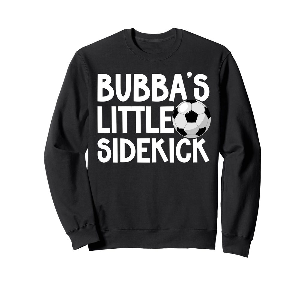 Bubbas Little Sidekick Soccer Sweatshirt - Aesthetic Graphic Unisex - T-Shirt, Sweatshirt, Hoodie