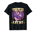 Circus Trapeze Artist Costume Staff T-Shirt - Trendy Graphic Unisex - T-Shirt, Sweatshirt, Hoodie