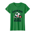 Soccer Mom Injury Nurse Multi Talented T-Shirt - Aesthetic Graphic Unisex - T-Shirt, Sweatshirt, Hoodie