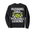 Pickleball Husband Dad Legend Sweatshirt - Graphic Print for Adults - T-Shirt, Sweatshirt, Hoodie