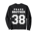 Number 38 Custom Proud Soccer Sweatshirt - Novelty Apparel for Adults - T-Shirt, Sweatshirt, Hoodie