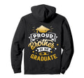 Proud Brother Graduate Senior Funny Hoodie - Graphic Print Men Women - T-Shirt, Sweatshirt, Hoodie