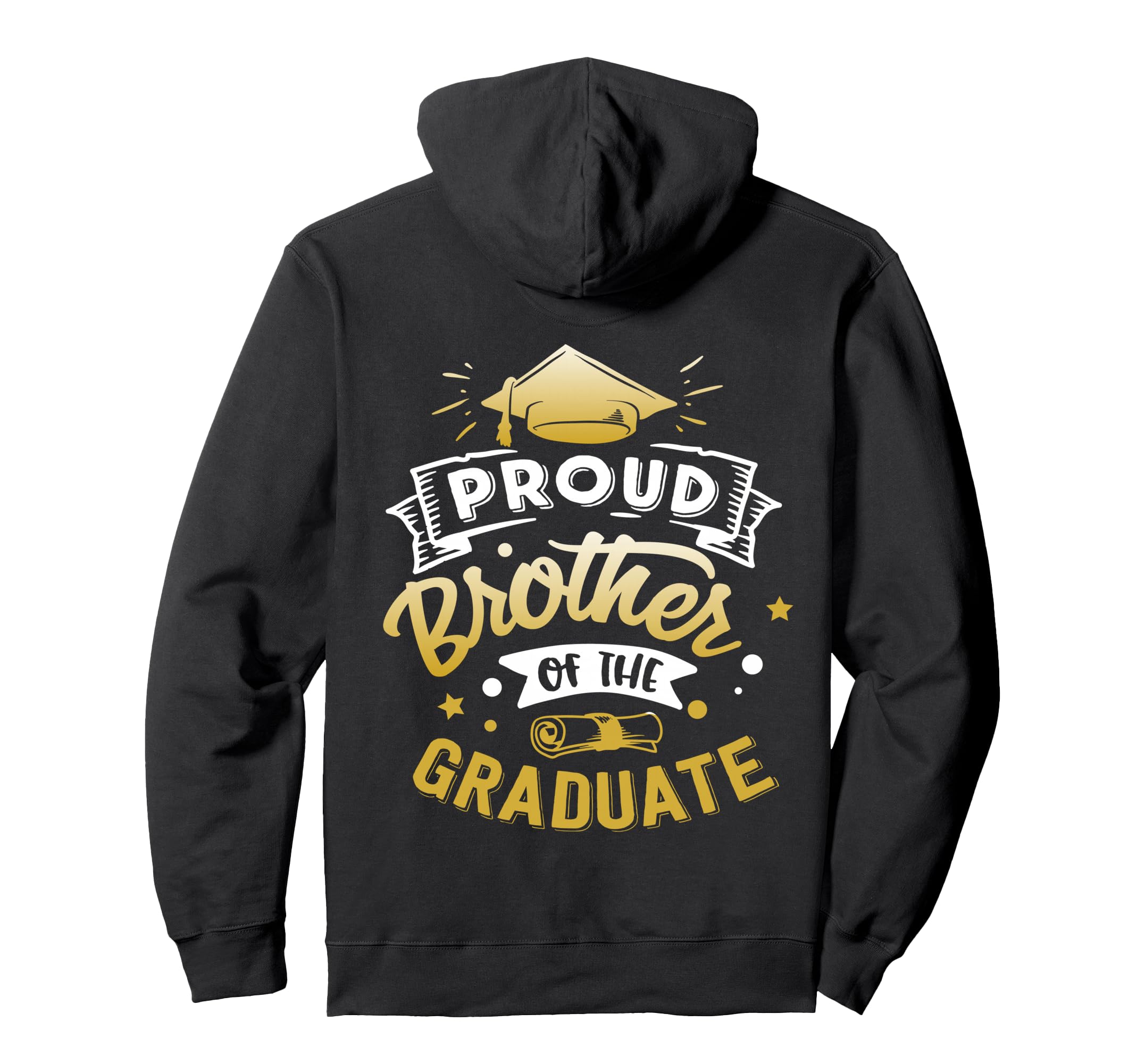 Proud Brother Graduate Senior Funny Hoodie - Graphic Print Men Women - T-Shirt, Sweatshirt, Hoodie