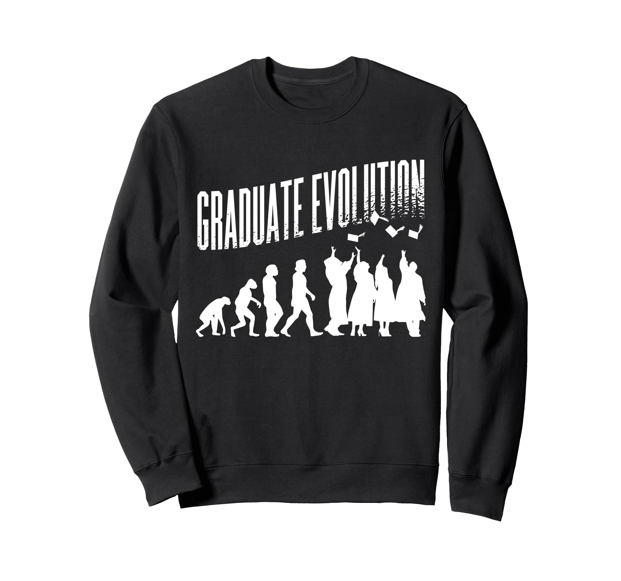 Graduation Evolution 2025 Graduate Sweatshirt - Fun Novelty Design Unisex - T-Shirt, Sweatshirt, Hoodie